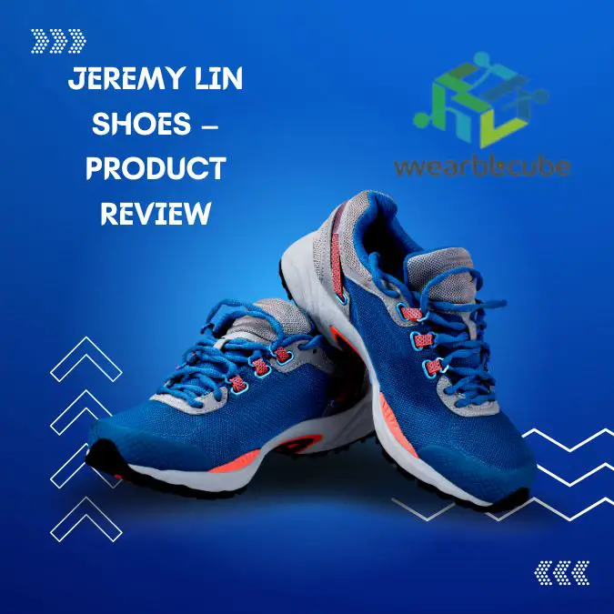 Jeremy Lin Shoes – Product Review